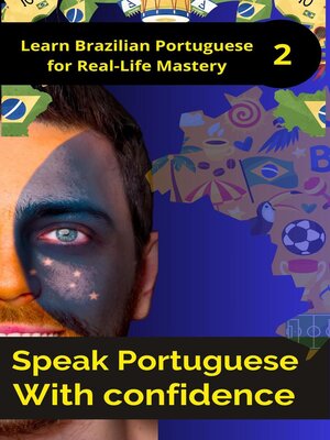 cover image of Speak Portuguese with Confidence 2